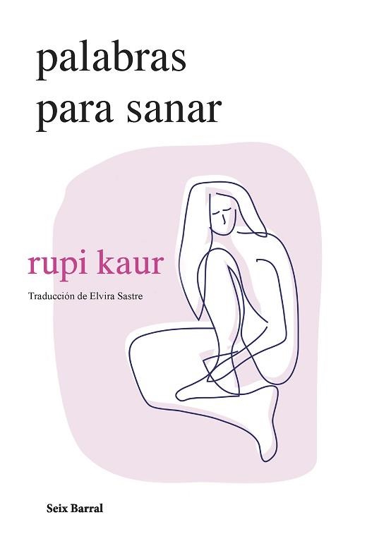 PALABRAS PARA SANAR | 9788432241697 | KAUR,RUPI | Llibreria Geli - Llibreria Online de Girona - Comprar llibres en català i castellà