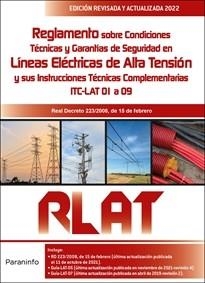 REGLAMENTO DE LÍNEAS ELÉCTRICAS DE ALTA TENSIÓN. RLAT(2.ª EDICIÓN 2022) | 9788428362283 | AAVV | Libreria Geli - Librería Online de Girona - Comprar libros en catalán y castellano