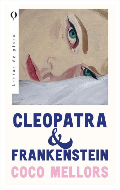 CLEOPATRA Y FRANKENSTEIN | 9788492919208 | MELLORS,COCO | Llibreria Geli - Llibreria Online de Girona - Comprar llibres en català i castellà