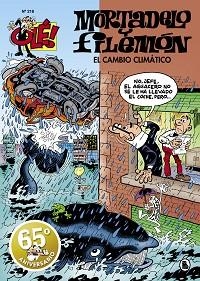 EL CAMBIO CLIMÁTICO (OLÉ! MORTADELO 218) | 9788402425218 | IBÁÑEZ,FRANCISCO | Libreria Geli - Librería Online de Girona - Comprar libros en catalán y castellano