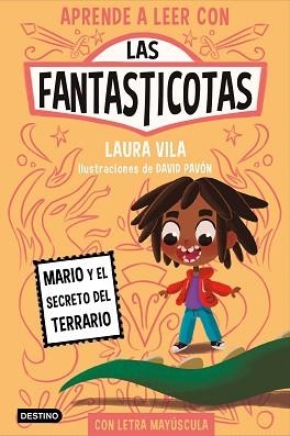 LAS FANTASTICOTAS-2.MARIO Y EL SECRETO DEL TERRARIO | 9788408267157 | VILA,LAURA | Llibreria Geli - Llibreria Online de Girona - Comprar llibres en català i castellà