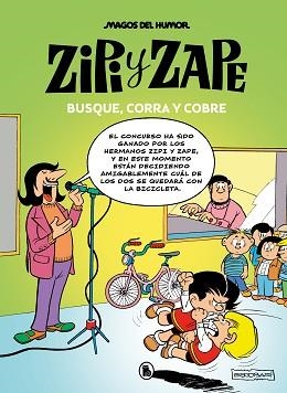 ZIPI Y ZAPE.BUSQUE, CORRA Y COBRE (MAGOS DEL HUMOR 218) | 9788402427830 | ESCOBAR,JOSEP | Libreria Geli - Librería Online de Girona - Comprar libros en catalán y castellano