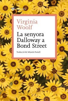 LA SENYORA DALLOWAY A BOND STREET I ALTRES RELATS DE SOCIETAT | 9788419334138 | WOOLF,VIRGINIA | Libreria Geli - Librería Online de Girona - Comprar libros en catalán y castellano