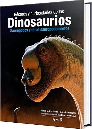 RÉCORDS Y CURIOSIDADES DE LOS DINOSAURIOS | 9788416728534 | MOLIN-PÉREZ,RUBÉN/LARRAMENDI, ASIER | Llibreria Geli - Llibreria Online de Girona - Comprar llibres en català i castellà