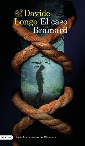 EL CASO BRAMARD (SERIE LOS CRÍMENES DEL PIAMONTE 1) | 9788423361045 | LONGO,DAVIDE | Llibreria Geli - Llibreria Online de Girona - Comprar llibres en català i castellà