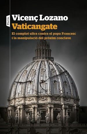 VATICANGATE | 9788498095357 | LOZANO,VICENÇ | Llibreria Geli - Llibreria Online de Girona - Comprar llibres en català i castellà