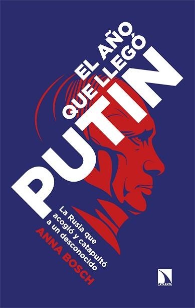 EL AÑO QUE LLEGÓ PUTIN | 9788413526454 | BOSCH,ANNA | Llibreria Geli - Llibreria Online de Girona - Comprar llibres en català i castellà