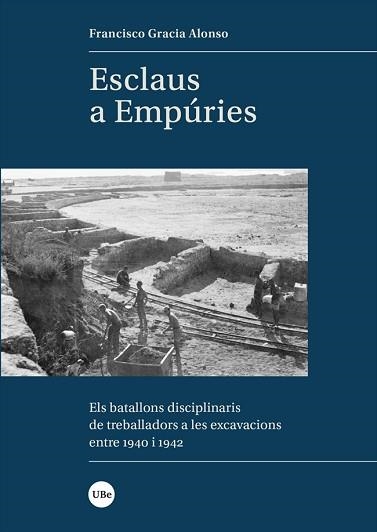 ESCLAUS A EMPÚRIES | 9788491688921 | GRACIA ALONSO,FRANCISCO | Libreria Geli - Librería Online de Girona - Comprar libros en catalán y castellano