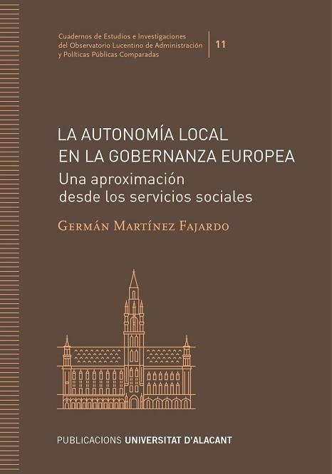 LA AUTONOMÍA LOCAL EN LA GOBERNANZA EUROPEA | 9788413021812 | MARTÍNEZ FAJARDO,GERMÁN | Llibreria Geli - Llibreria Online de Girona - Comprar llibres en català i castellà