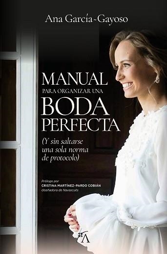 MANUAL PARA ORGANIZAR UNA BODA PERFECTA | 9788417828592 | GAYOSO LORENZO,ANNA G. | Llibreria Geli - Llibreria Online de Girona - Comprar llibres en català i castellà