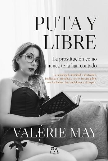 PUTA Y LIBRE | 9788411313087 | MAY,VALÉRIE | Llibreria Geli - Llibreria Online de Girona - Comprar llibres en català i castellà