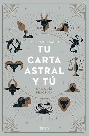 TU CARTA ASTRAL Y TÚ | 9788408263814 | SAULA,ROBERTO L. | Llibreria Geli - Llibreria Online de Girona - Comprar llibres en català i castellà