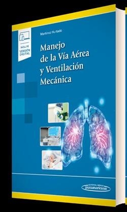 MANEJO DE LA VÍA AÉREA Y VENTILACIÓN MECÁNICA (+ E-BOOK) | 9788491109440 | MARTÍNEZ HURTADO,EUGENIO DANIEL/MARISCAL FLORES,MARÍA LUISAED | Llibreria Geli - Llibreria Online de Girona - Comprar llibres en català i castellà