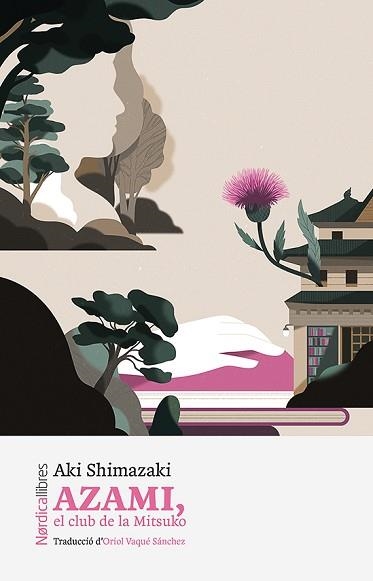 AZAMI.EL CLUB DE LA MITSUKO | 9788419735140 | SHIMAZAKI,AKI | Llibreria Geli - Llibreria Online de Girona - Comprar llibres en català i castellà