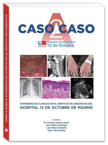 CASO A CASO-2.EXPERIENCIAS CLÍNICAS EN EL SERVICIO DE URGENCIAS | 9788419230331 | CASTRO,L./MORLA,A. | Llibreria Geli - Llibreria Online de Girona - Comprar llibres en català i castellà