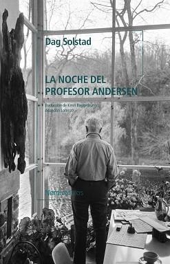 LA NOCHE DEL PROFESOR ANDERSEN | 9788419320766 | SOLSTAD,DAG | Llibreria Geli - Llibreria Online de Girona - Comprar llibres en català i castellà