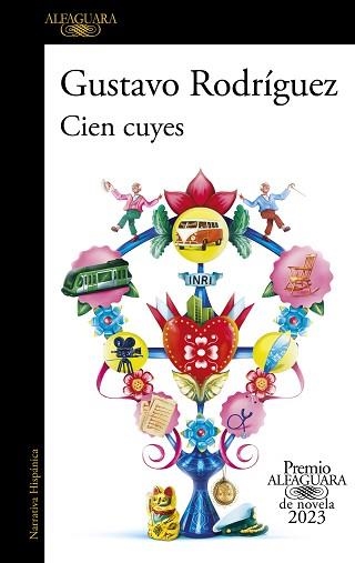 CIEN CUYES (PREMIO ALFAGUARA DE NOVELA 2023) | 9788420465630 | RODRÍGUEZ,GUSTAVO | Llibreria Geli - Llibreria Online de Girona - Comprar llibres en català i castellà