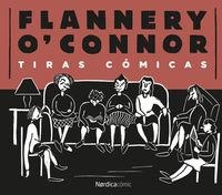 TIRAS CÓMICAS | 9788416112364 | O'CONNOR,FLANNERY | Llibreria Geli - Llibreria Online de Girona - Comprar llibres en català i castellà