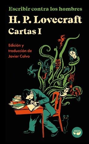 ESCRIBIR CONTRA LOS HOMBRES. CARTAS DE H. P. LOVECRAFT-1 | 9788419550026 | LOVECRAFT,H. P. | Llibreria Geli - Llibreria Online de Girona - Comprar llibres en català i castellà