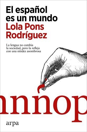 EL ESPAÑOL ES UN MUNDO | 9788418741623 | PONS RODRÍGUEZ,LOLA | Llibreria Geli - Llibreria Online de Girona - Comprar llibres en català i castellà