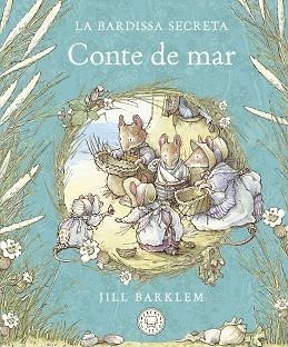 LA BARDISSA SECRETA.CONTE DE MAR | 9788418733659 | BARKLEM,JILL | Llibreria Geli - Llibreria Online de Girona - Comprar llibres en català i castellà