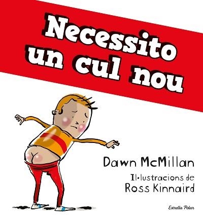 NECESSITO UN CUL NOU | 9788413894713 | MCMILLAN,DAWN | Llibreria Geli - Llibreria Online de Girona - Comprar llibres en català i castellà