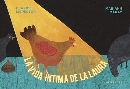 LA VIDA ÍNTIMA DE LA LAURA | 9788473293754 | LISPECTOR,CLARICE | Libreria Geli - Librería Online de Girona - Comprar libros en catalán y castellano