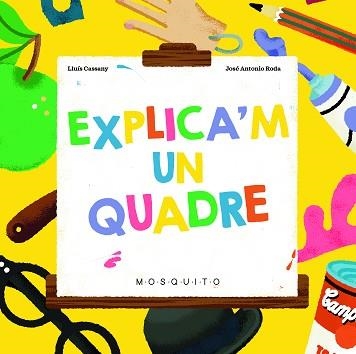 EXPLICA'M UN QUADRE | 9788419095275 | CASSANY,LLUÍS | Llibreria Geli - Llibreria Online de Girona - Comprar llibres en català i castellà