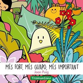 MÉS FORT,MÉS GUAPO,MÉS IMPORTANT | 9788418520402 | PUIG BAGUR,JOAN | Llibreria Geli - Llibreria Online de Girona - Comprar llibres en català i castellà