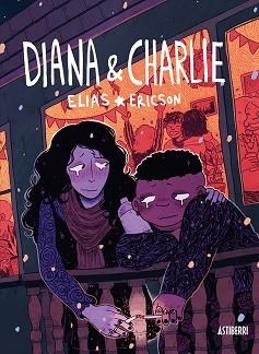 DIANA & CHARLIE | 9788418909160 | ERICSON,ELIAS | Llibreria Geli - Llibreria Online de Girona - Comprar llibres en català i castellà