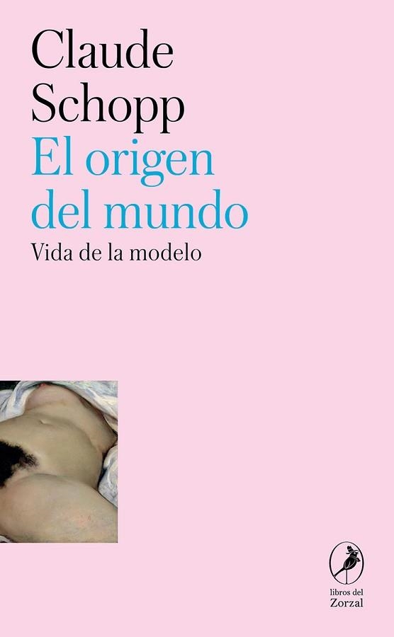 EL ORIGEN DEL MUNDO | 9788419196873 | SCHOPP,CLAUDE | Llibreria Geli - Llibreria Online de Girona - Comprar llibres en català i castellà