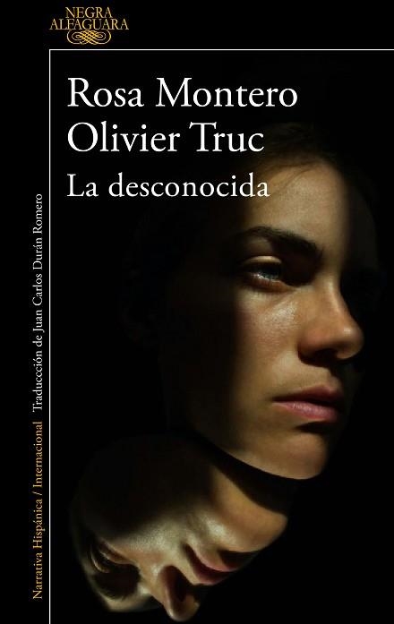 LA DESCONOCIDA | 9788420475837 | MONTERO,ROSA/TRUC, OLIVIER | Libreria Geli - Librería Online de Girona - Comprar libros en catalán y castellano