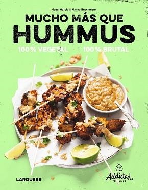 MUCHO MÁS QUE HUMMUS.100% VEGETAL | 9788419250469 | GARCIA,MANEL/BUSCHMANN,HANNA | Libreria Geli - Librería Online de Girona - Comprar libros en catalán y castellano