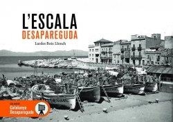 L'ESCALA DESAPAREGUDA | 9788419239808 | BOIX I LLOCH,LURDES | Llibreria Geli - Llibreria Online de Girona - Comprar llibres en català i castellà