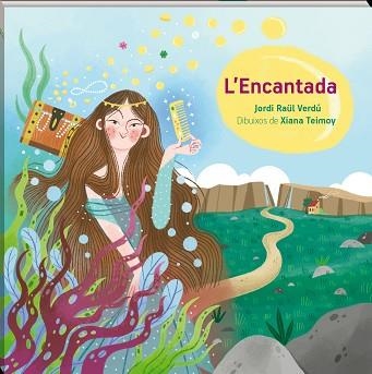 L'ENCANTADA | 9788418762666 | VERDÚ,JORDI RAÜL | Llibreria Geli - Llibreria Online de Girona - Comprar llibres en català i castellà