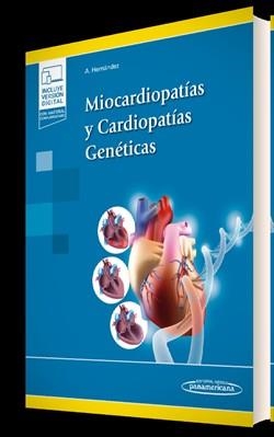 MIOCARDIOPATÍAS Y CARDIOPATÍAS GENÉTICAS (+E-BOOK) | 9788491109624 | HERNÁNDEZ HERNÁNDEZ,AITOR/GARCÍA DE YEBENES CASTRO,MANUEL | Llibreria Geli - Llibreria Online de Girona - Comprar llibres en català i castellà