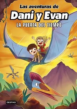 LAS AVENTURAS DE DANI Y EVAN-7.LA PUERTA DEL TIEMPO | 9788408266754 |   | Llibreria Geli - Llibreria Online de Girona - Comprar llibres en català i castellà