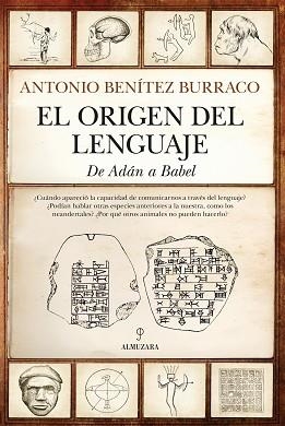 EL ORIGEN DEL LENGUAJE | 9788411314992 | BENÍTEZ BURRACO,ANTONIO | Llibreria Geli - Llibreria Online de Girona - Comprar llibres en català i castellà