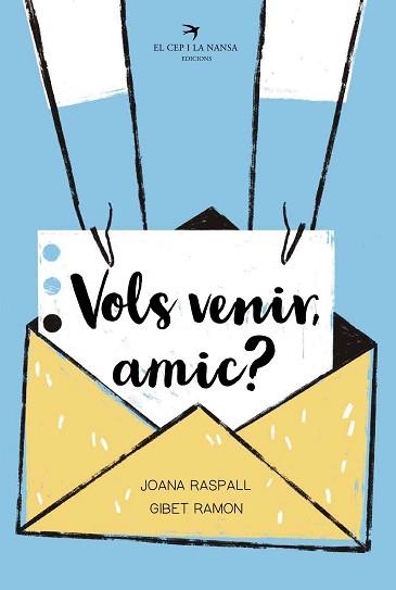 VOLS VENIR,AMIC? | 9788418522598 | RASPALL,JOANA | Llibreria Geli - Llibreria Online de Girona - Comprar llibres en català i castellà