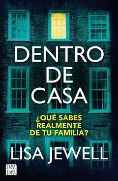 DENTRO DE CASA | 9788408267546 | JEWELL,LISA | Llibreria Geli - Llibreria Online de Girona - Comprar llibres en català i castellà