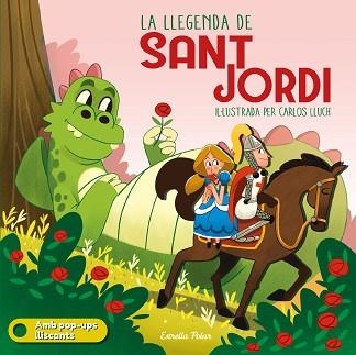 LA LLEGENDA DE SANT JORDI( POP UP) | 9788413894010 |   | Llibreria Geli - Llibreria Online de Girona - Comprar llibres en català i castellà