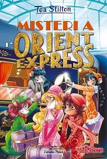 MISTERI A L'ORIENT EXPRESS | 9788413894959 | STILTON,TEA | Libreria Geli - Librería Online de Girona - Comprar libros en catalán y castellano