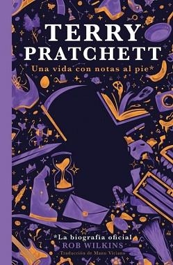 TERRY PRATCHETT.UNA VIDA CON NOTAS AL PIE | 9788412614473 | WILKINS,ROB | Llibreria Geli - Llibreria Online de Girona - Comprar llibres en català i castellà