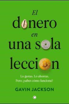 EL DINERO EN UNA SOLA LECCIÓN | 9788412473674 | JACKSON,GAVIN | Llibreria Geli - Llibreria Online de Girona - Comprar llibres en català i castellà