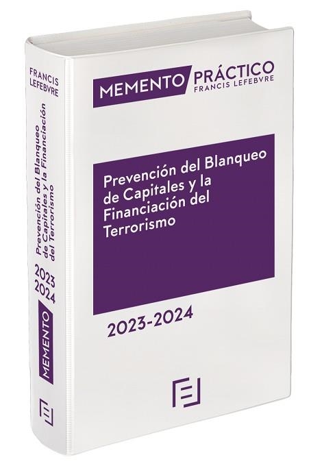 MEMENTO PRÁCTICO PREVENCIÓN DEL BLANQUEO DE CAPITALES Y LA FINANCIACIÓN DEL TERRORISMO(EDICIÓN 2023-2024) | 9788419573285 | LEFEBVRE-EL DERECHO | Llibreria Geli - Llibreria Online de Girona - Comprar llibres en català i castellà