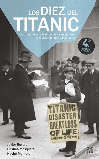 LOS DIEZ DEL TITANIC | 9788411316057 | MONTERO,NACHO/REYERO,JAVIER | Llibreria Geli - Llibreria Online de Girona - Comprar llibres en català i castellà