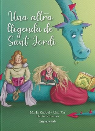 UNA ALTRA LLEGENDA DE SANT JORDI | 9788484788959 | KNOBEL,MARIA | Llibreria Geli - Llibreria Online de Girona - Comprar llibres en català i castellà