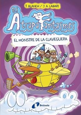 ELS ATRAPAFANTASMES-4.EL MONSTRE DE LA CLAVEGUERA | 9788413491950 | BLANCH,TERESA | Llibreria Geli - Llibreria Online de Girona - Comprar llibres en català i castellà