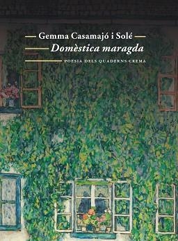 DOMÈSTICA MARAGDA | 9788477276708 | CASAMAJOR SOLÉ,GEMMA | Llibreria Geli - Llibreria Online de Girona - Comprar llibres en català i castellà