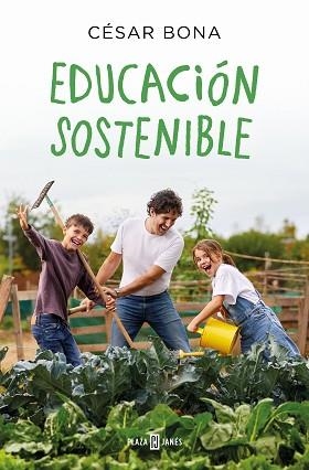 EDUCACIÓN SOSTENIBLE | 9788401029493 | BONA,CÉSAR | Llibreria Geli - Llibreria Online de Girona - Comprar llibres en català i castellà